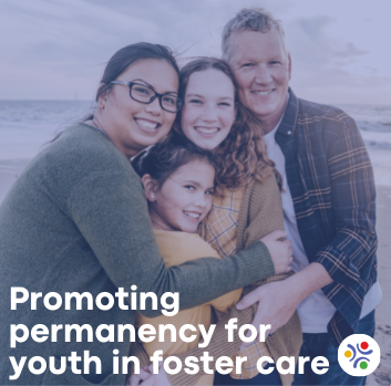 Photo of husband and wife embracing two daughters on a beach with an overlay that reads promoting permanency for youth in foster care.