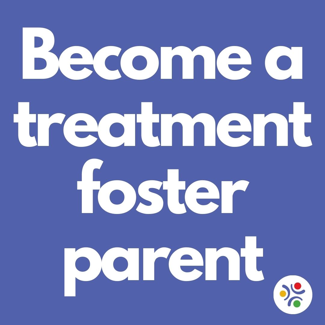 Become a treatment foster parent